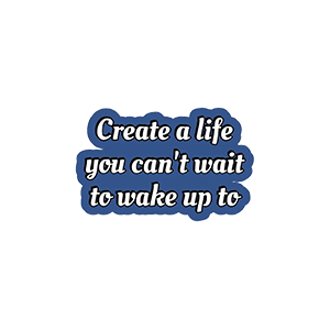Create the life UV DTF Sticker – UVDTF626