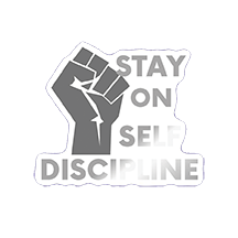 Stay on Self Discipline UV DTF Sticker - UVDTF661