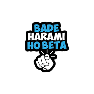 Bade Harami Ho Beta UV DTF Sticker – UVDTF848